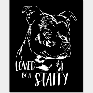 Staffordshire Bull Terrier loved by a staffy saying Posters and Art